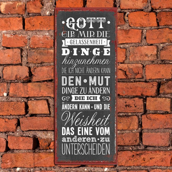 Metallschild 'Gott, gib mir die Gelassenheit ...'