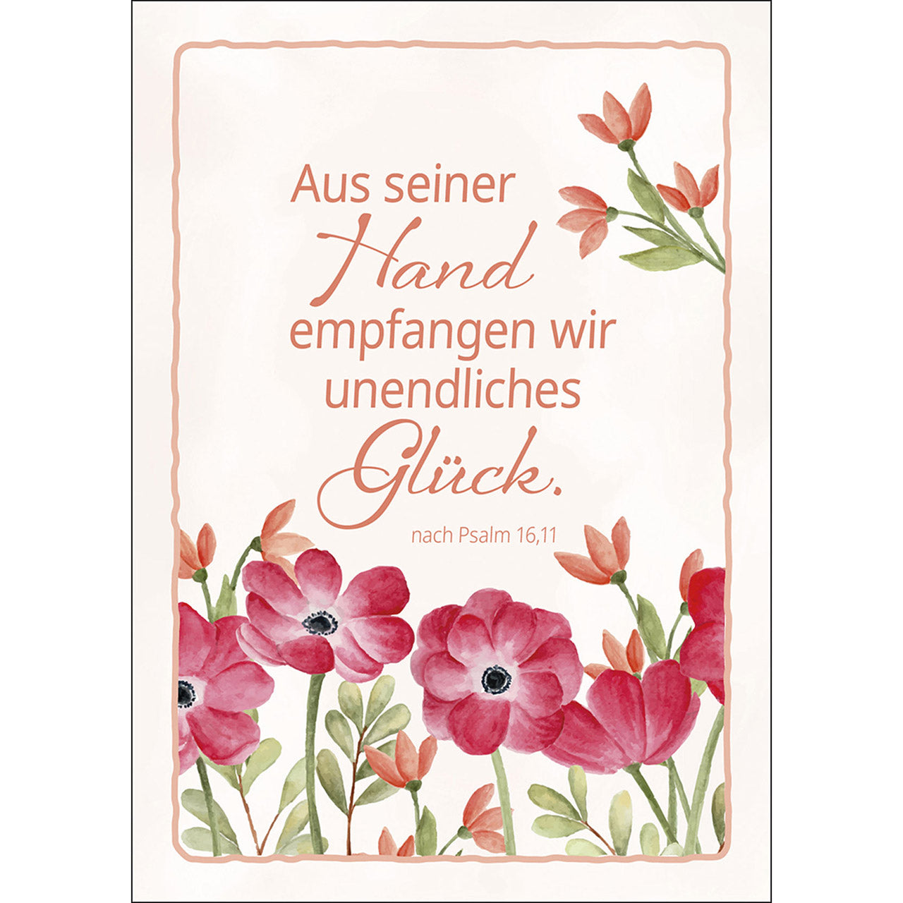 Postkarte 'Aus seiner Hand empfangen wir unendliches Gl�ck.' 4 Ex.