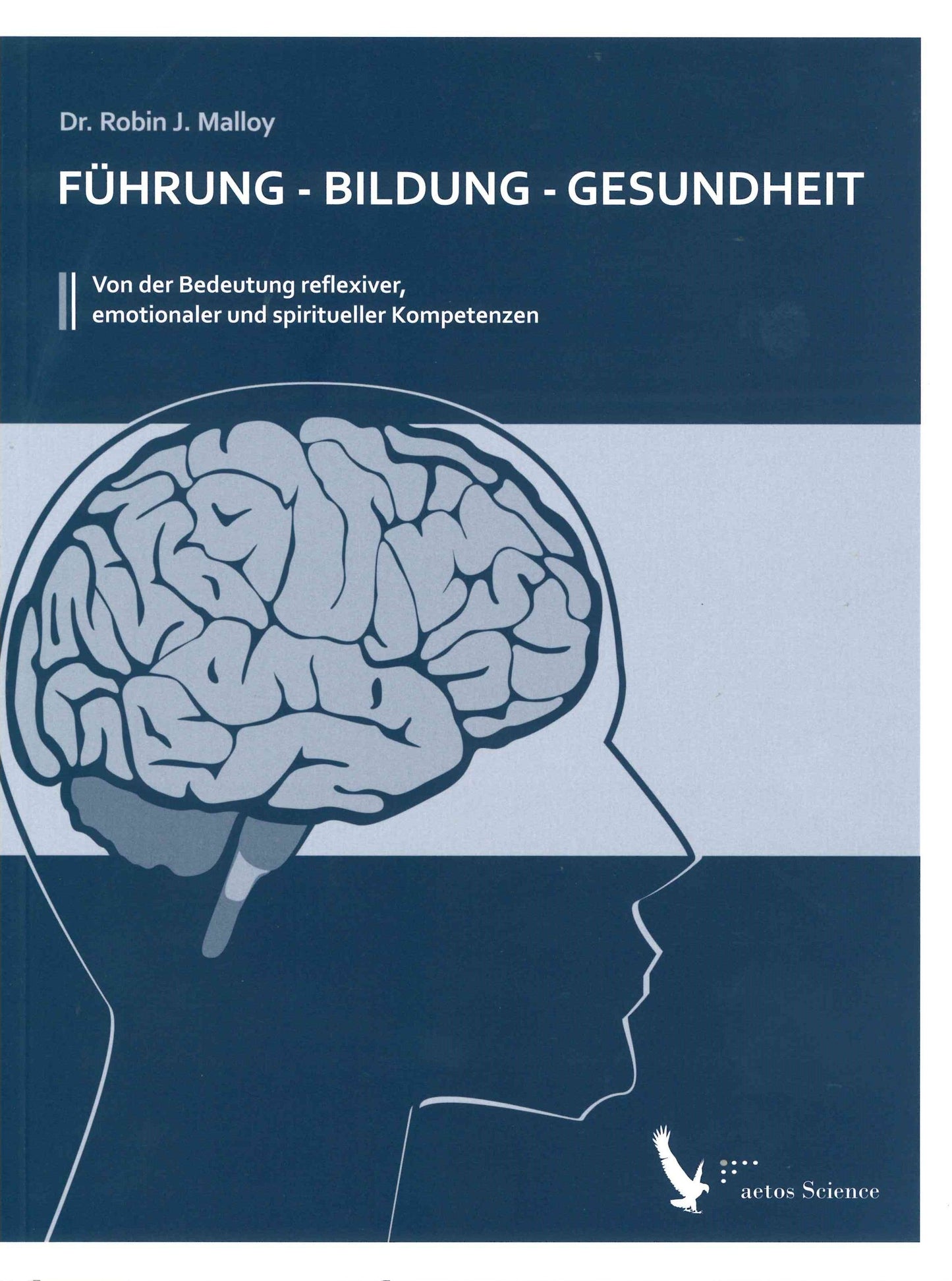 Führung - Bildung - Gesundheit