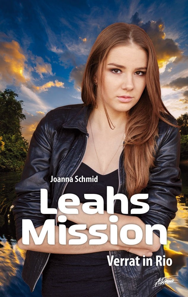 Leahs Mission - Verrat in Rio