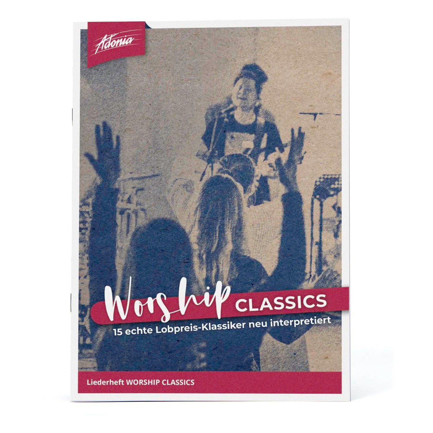 Worship Classics (Liederheft)