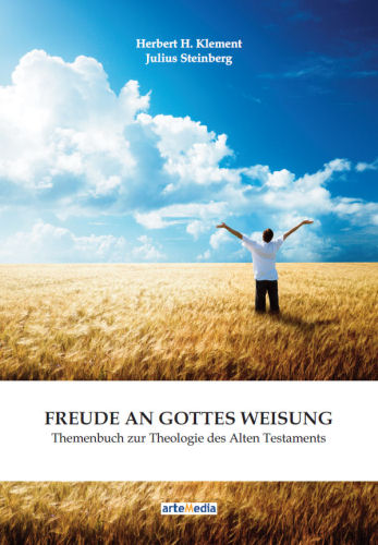 Freude an Gottes Weisung