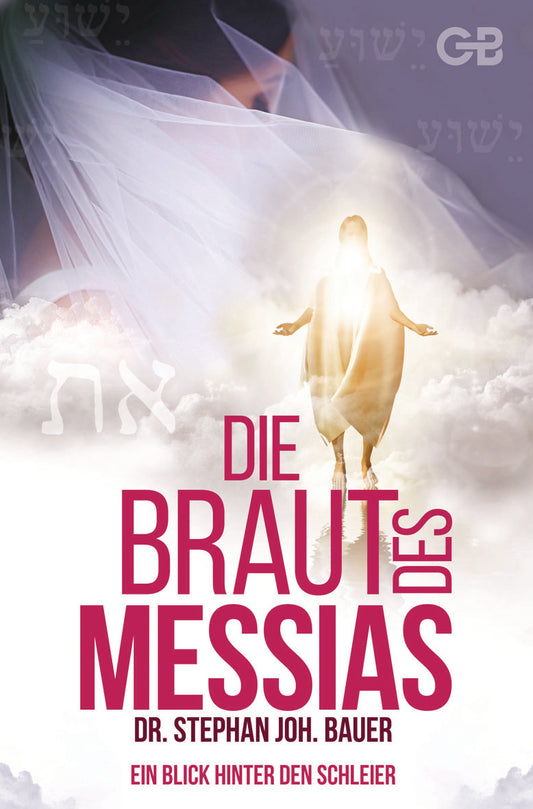 Die Braut des Messias