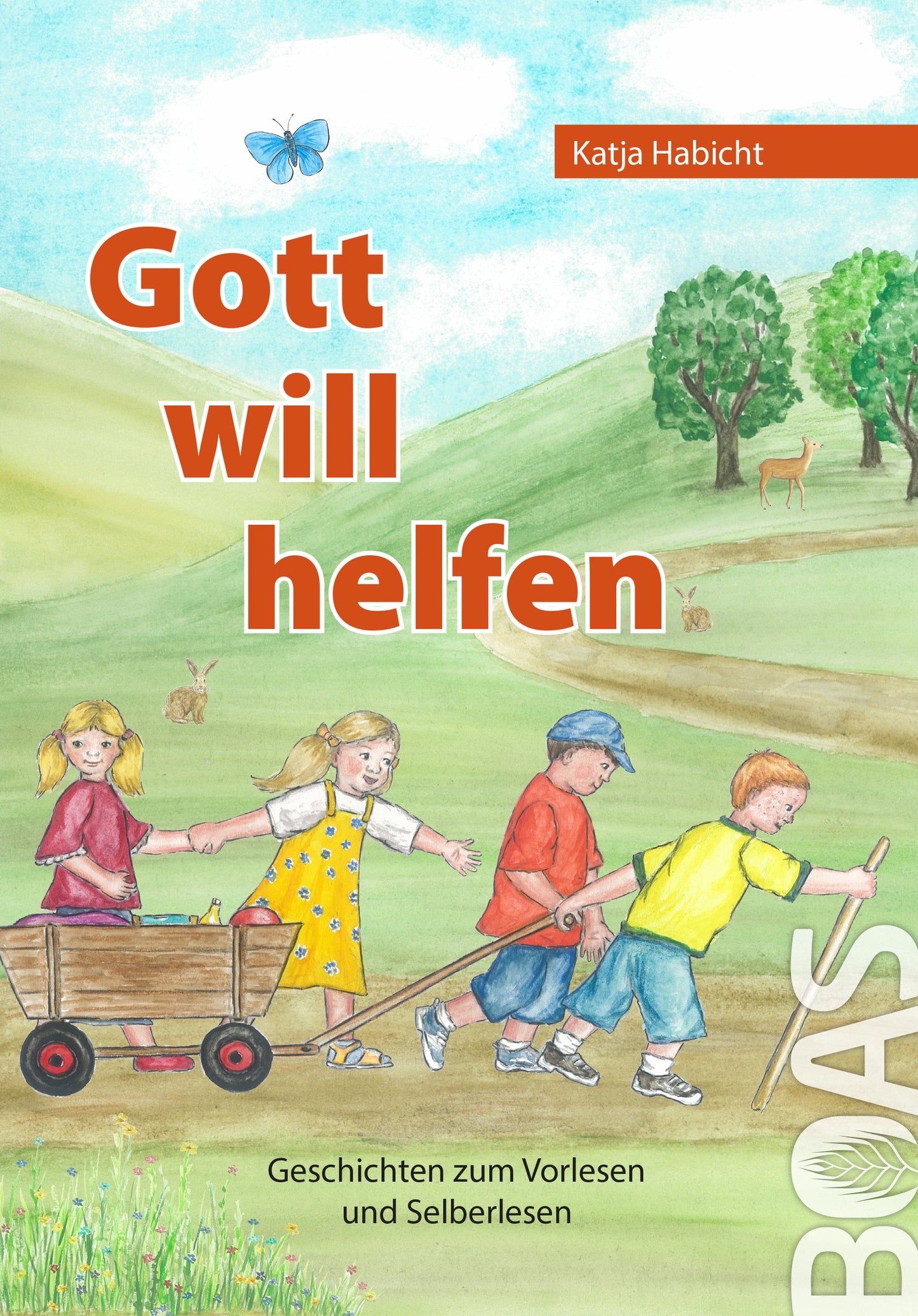 Gott will helfen