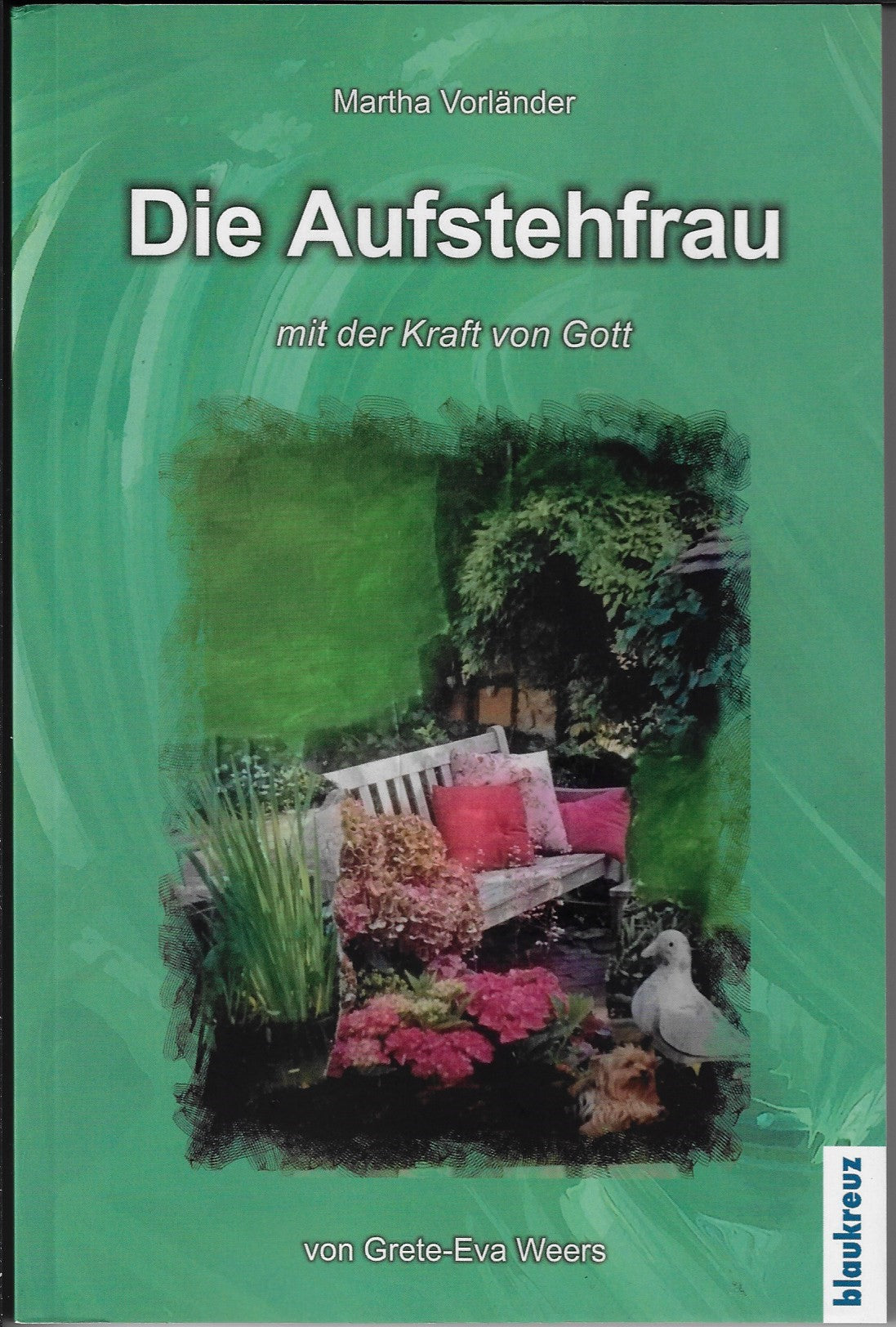 Die Aufstehfrau - Martha Vorländer