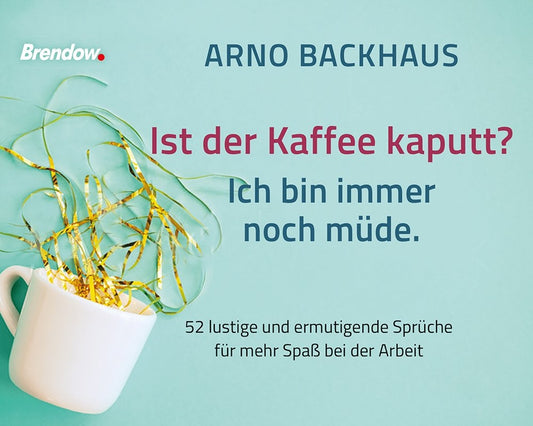 Ist der Kaffee kaputt? Ich bin immer noch müde.