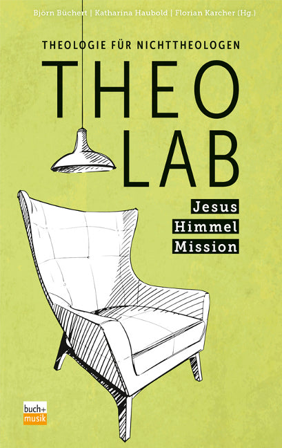 TheoLab - Jesus. Himmel. Mission.