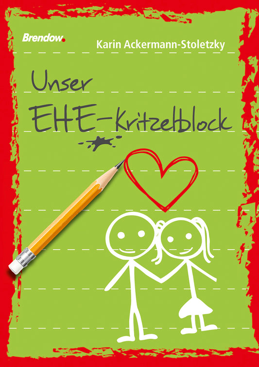 Unser Ehe-Kritzelblock