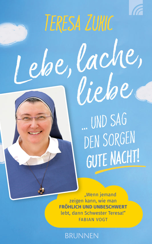 Lebe, lache, liebe