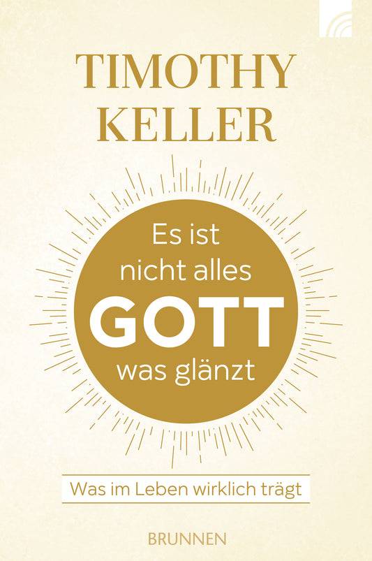 Es ist nicht alles Gott was glänzt