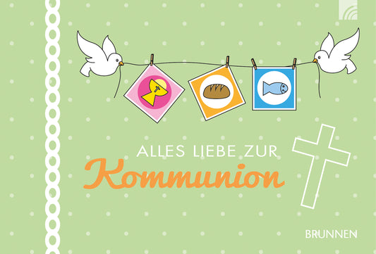 Alles Liebe zur Kommunion