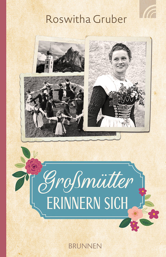 Großmütter erinnern sich