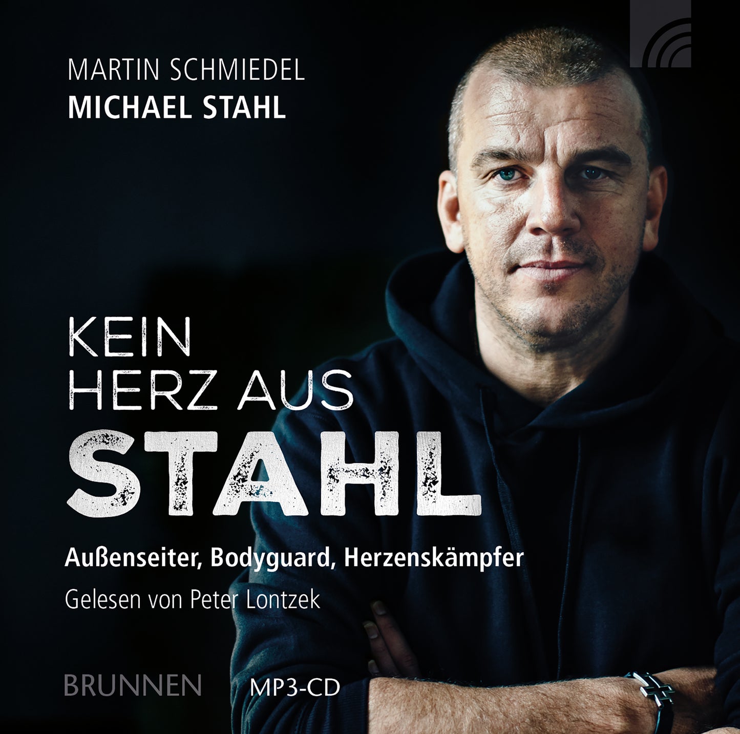 Kein Herz aus Stahl (MP3-CD)