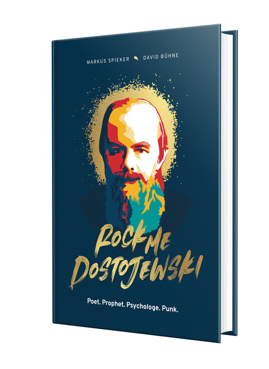 Rock me, Dostojewski!