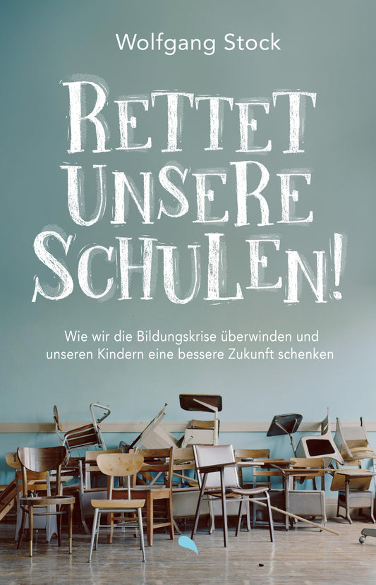 Rettet unsere Schulen