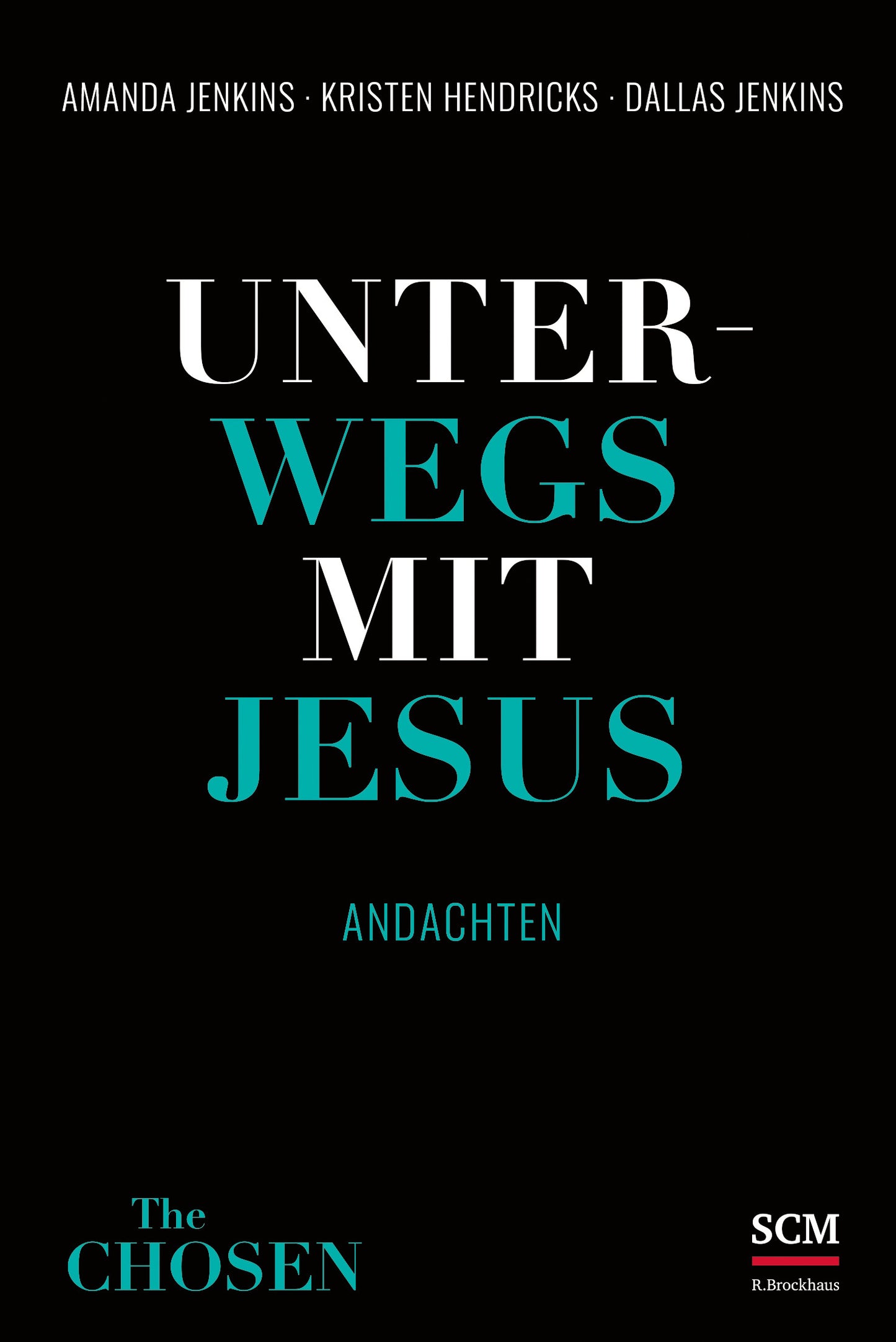 Unterwegs mit Jesus