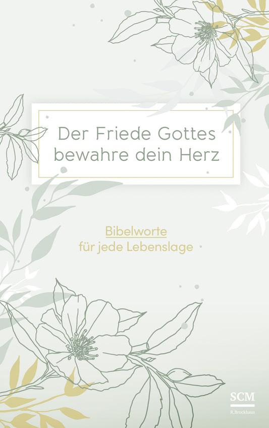 Der Friede Gottes bewahre dein Herz