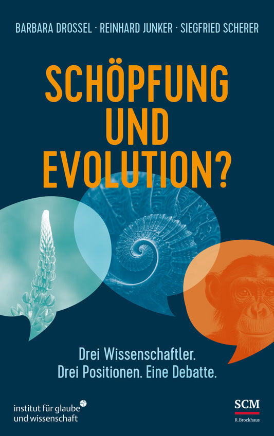 Schöpfung und Evolution?