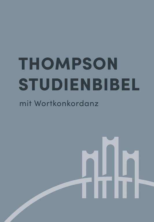 Thompson Studienbibel mit Wortkonkordanz