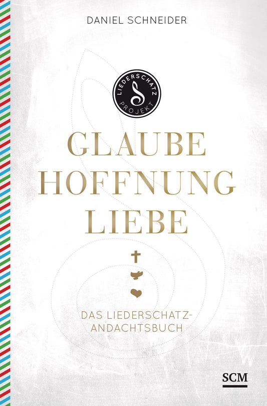 Glaube, Hoffnung, Liebe (Andachtsbuch)