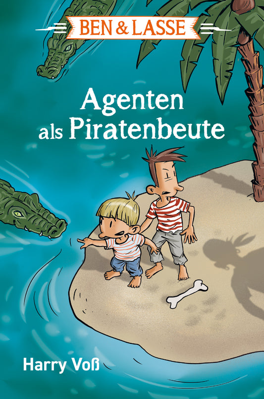 Ben & Lasse: Agenten als Piratenbeute [5]