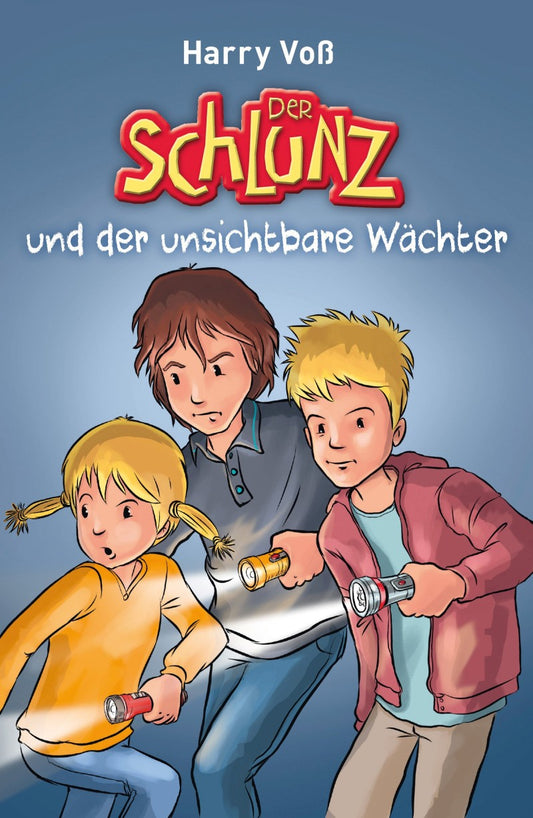 Der Schlunz und der unsichtbare W�chter