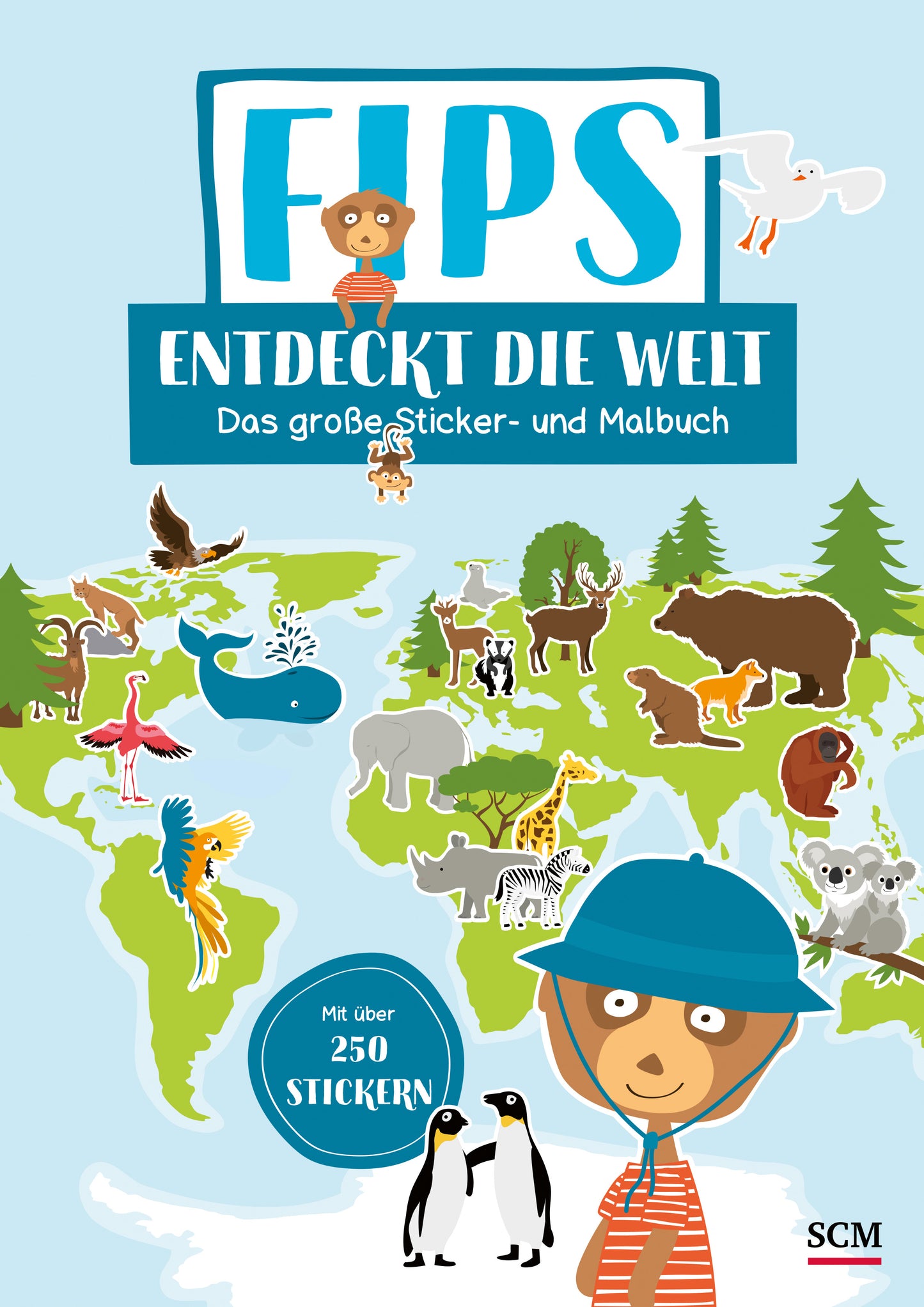 Fips entdeckt die Welt