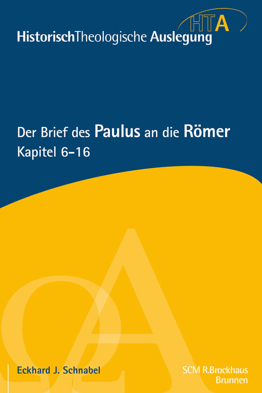 Der Brief des Paulus an die Römer, Bd.2