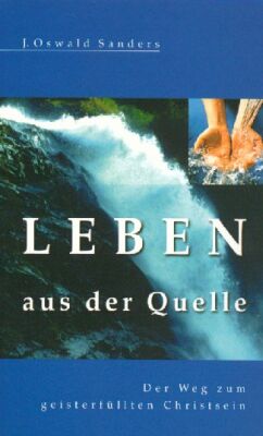 Leben aus der Quelle