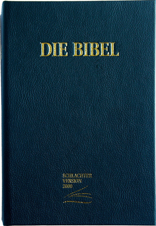 Die Bibel - Schlachter 2000 (Gro�druck)