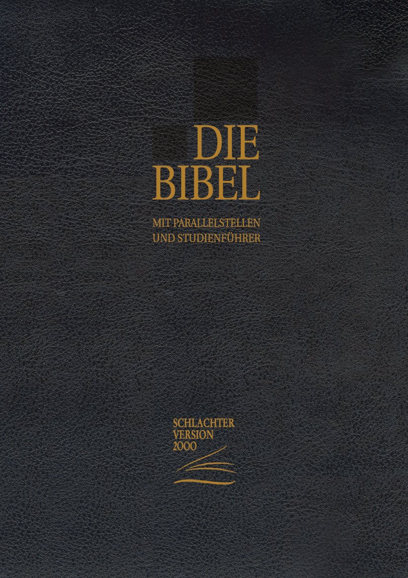 Die Bibel - Schlachter 2000