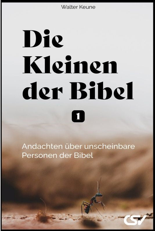 Die Kleinen der Bibel [1]