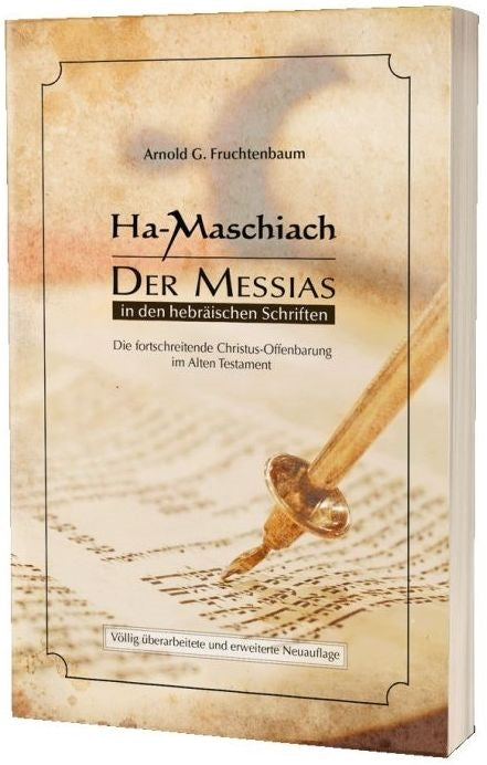 Ha-Maschiach: Der Messias in den hebr�ischen Schriften