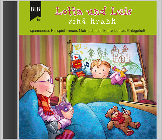 Lotta und Luis sind krank (CD)