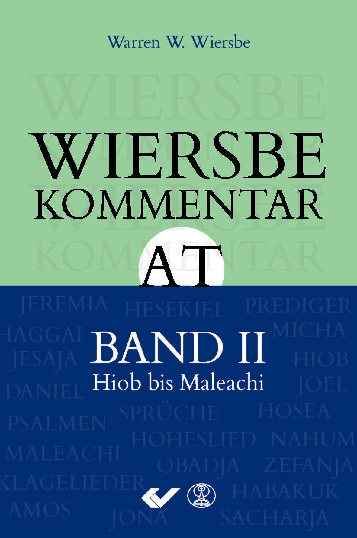 Wiersbe Kommentar AT Band II