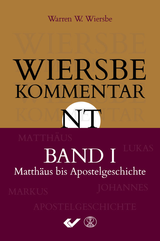 Wiersbe Kommentar NT Band I