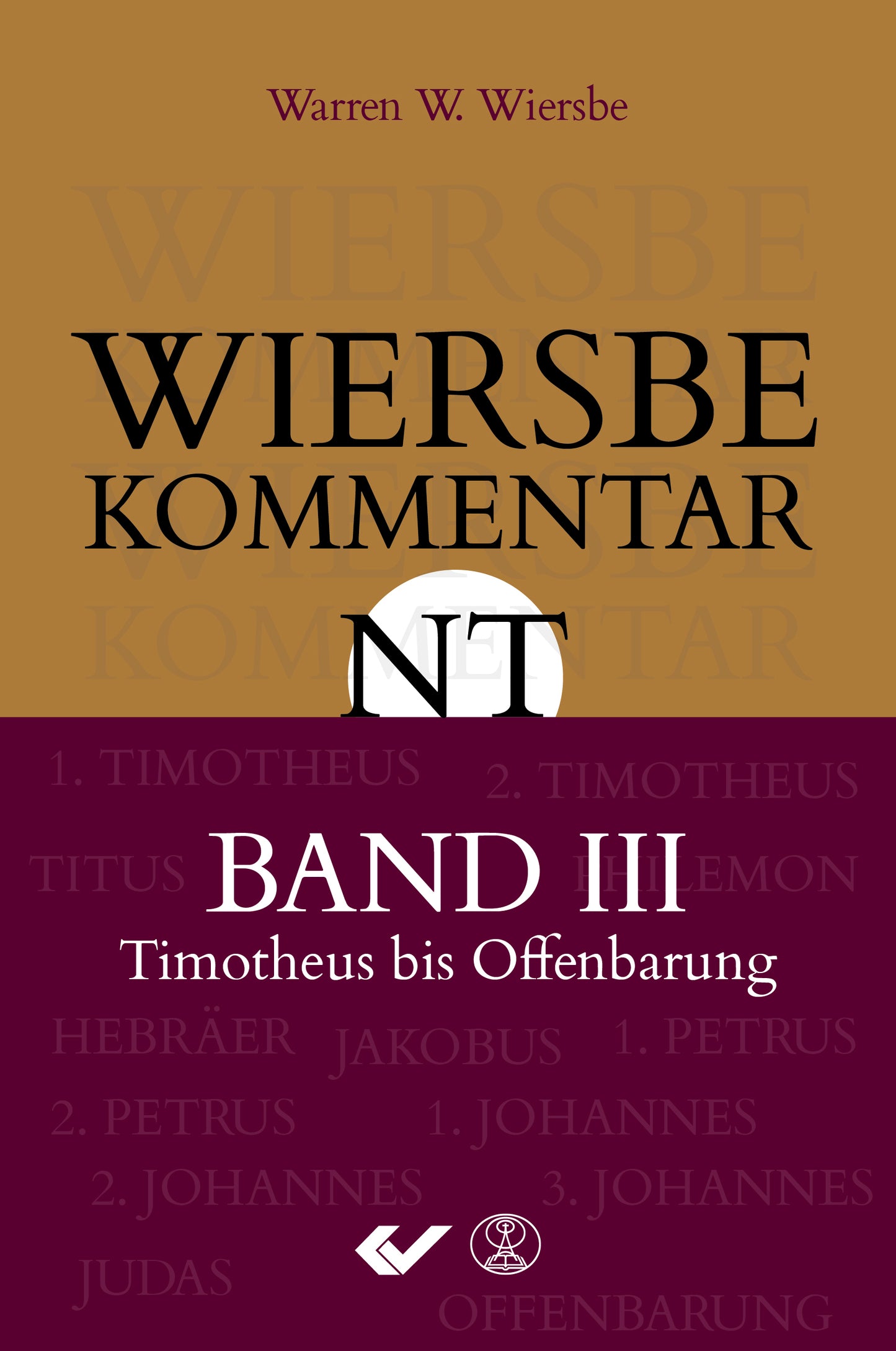 Wiersbe Kommentar NT Band III