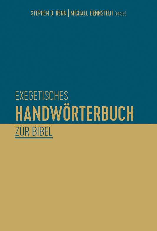Exegetisches Handwörterbuch zur Bibel