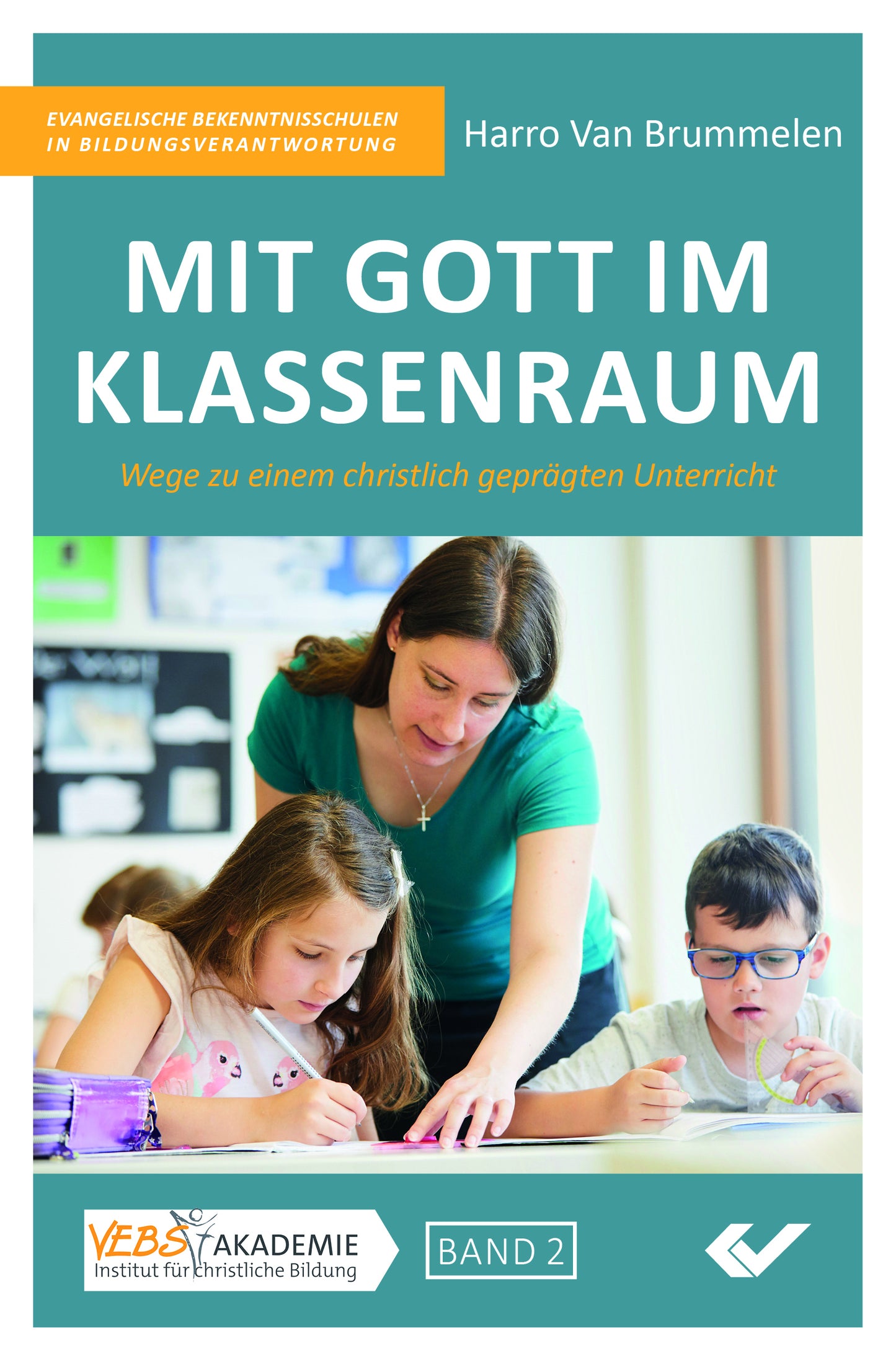 Mit Gott im Klassenraum