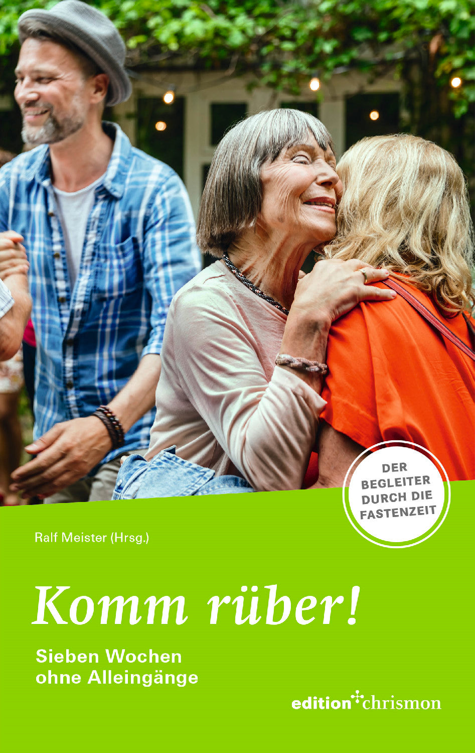 Komm rüber! - Fastenlesebuch 2024