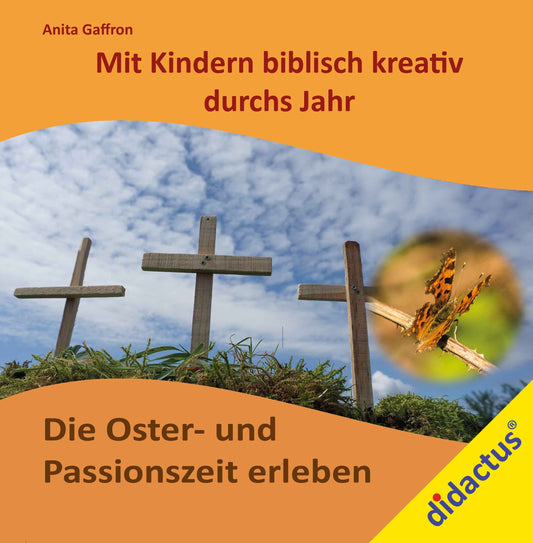 Passionszeit & Ostern