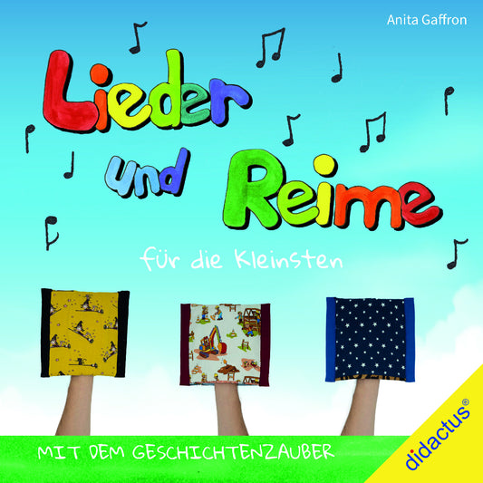 Lieder und Reime für die Kleinsten