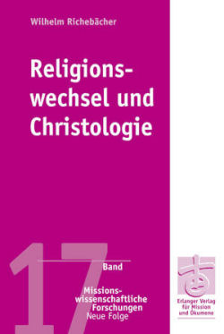 Religionswechsel und Christologie