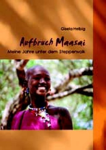 Aufbruch Massai