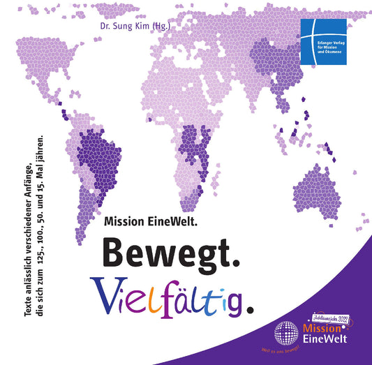 Mission EineWelt. Bewegt. Vielf�ltig