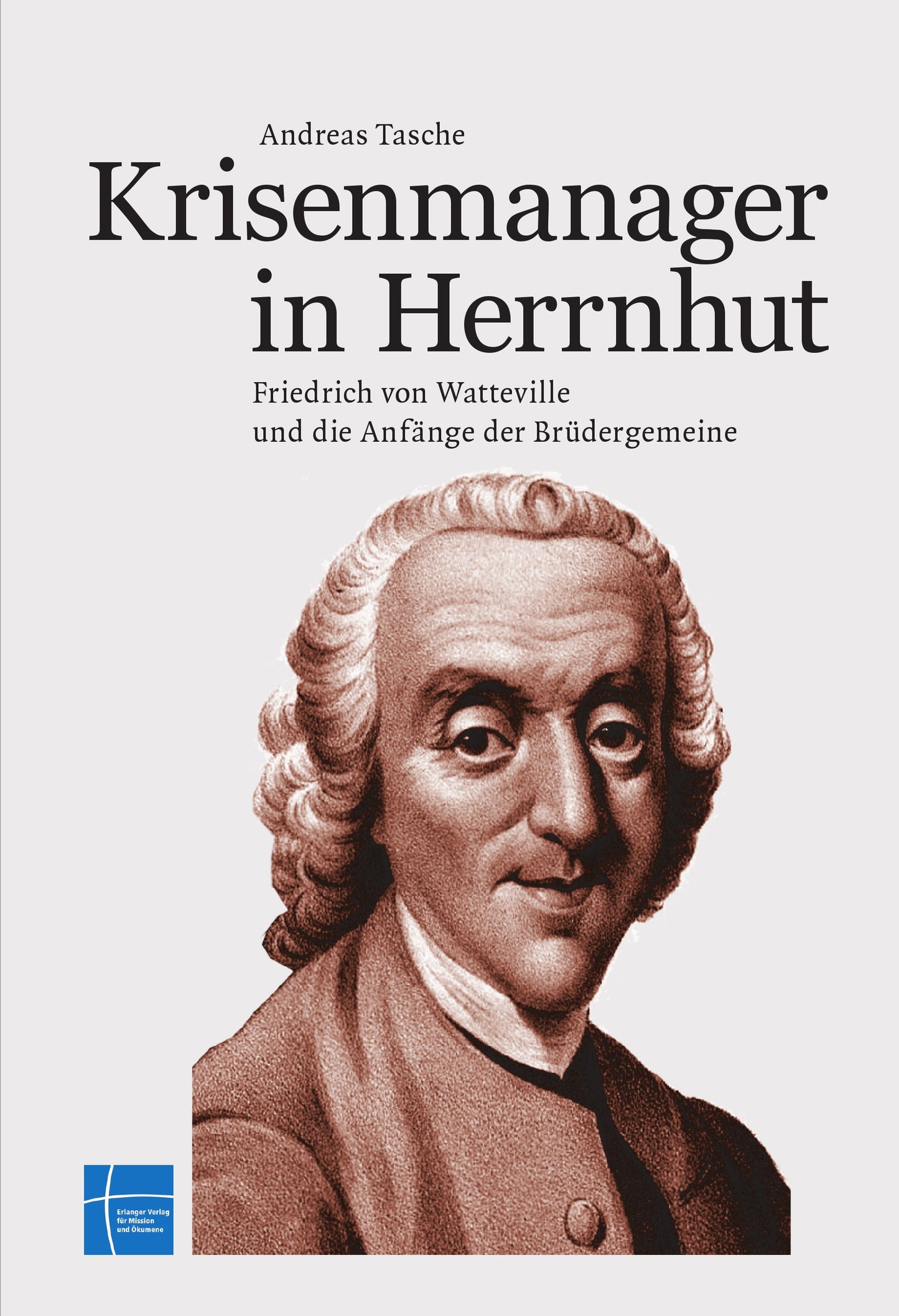 Krisenmanager in Herrnhut