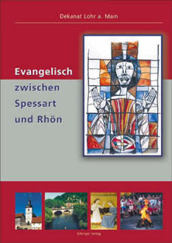 Evangelisch zwischen Spessart und Rhön