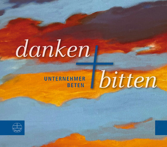 Danken + Bitten