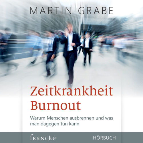 Zeitkrankheit Burnout                 CD