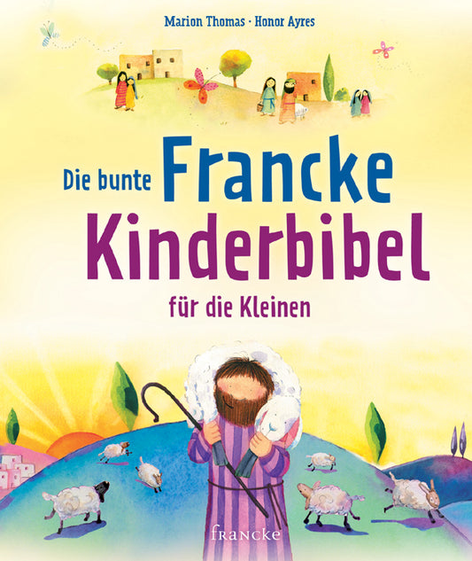 Die bunte Francke Kinderbibel